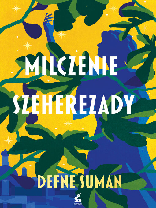 Title details for Milczenie Szeherezady by Defne Suman - Available